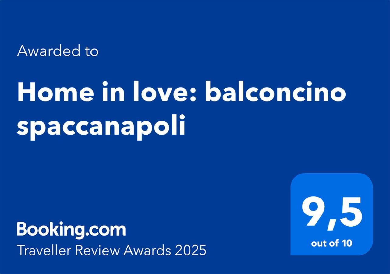 Appartement In Love: Balconcino Spaccanapoli *